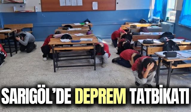 Sarıgöl’de öğrenciler deprem tatbikatıyla afete hazırlandı