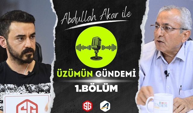 Üzümün Gündemi 1.Bölüm