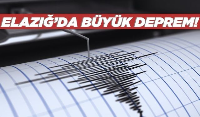 Elazığ'da 4.9 büyüklüğünde korkutan deprem
