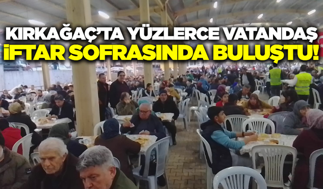 Kırkağaç'ta Sarı Hoca Aşevi'nden Yoğun Katılımlı İftar Programı