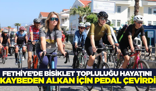 Fethiye bisiklet topluluğu kaybettikleri üyeleri için pedal çevirdi: "Bisikletime çarparsan ölürüz"
