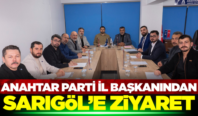 Manisa Anahtar Parti'den, Sarıgöl'e ziyaret