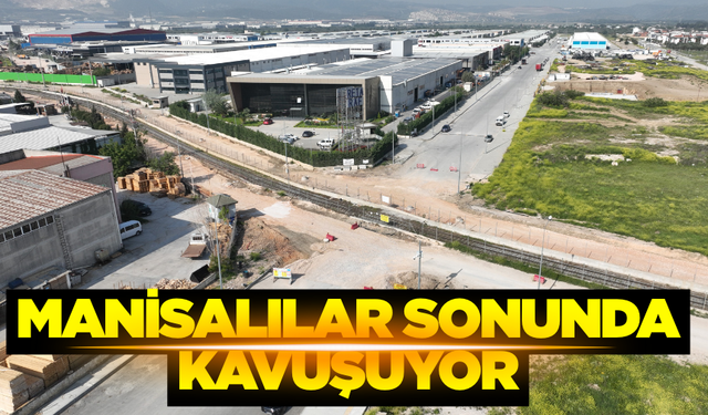 Manisa Organize Sanayi Bölgesi'nde Çalışmalar Devam Ediyor