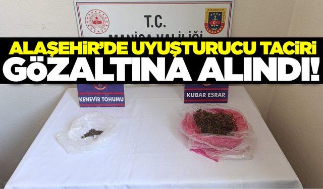 Alaşehir'de Uyuşturucu Tacirine operasyon: 217,8 gram uyuşturucu madde ele geçirildi!