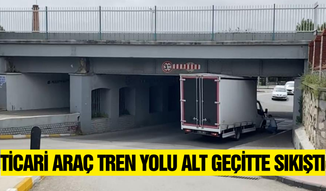 Aydın'da ticari araç, tren yolu alt geçitte sıkıştı
