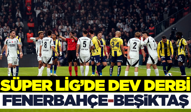 Fenerbahçe-Beşiktaş: Şampiyonluk yarışında tutunma maçı