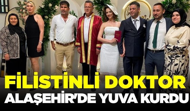 Filistinli Doktor Alaşehir'de yuva kurdu