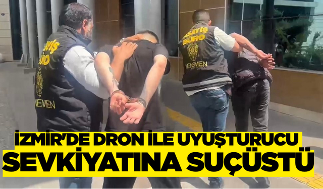 İzmir'de polisinden uyuşturucu operasyonu!