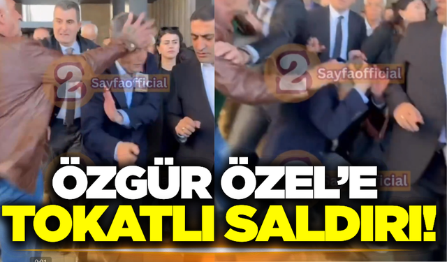 Önder'in cenaze töreninde Özgür Özel'e tokatlı saldırı!