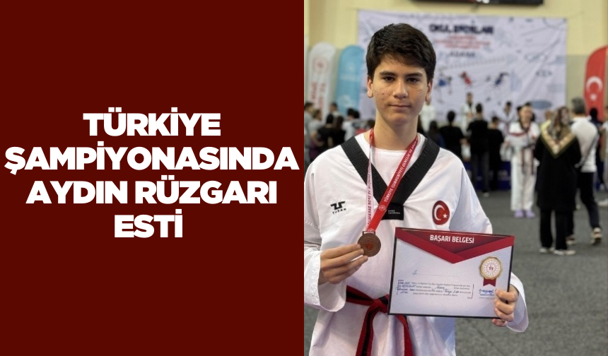 Adana’da düzenlenen Türkiye Taekwondo Yıldızlar Şampiyonası’nda Aydınlı Sporcu Türkiye 3.ncüsü Oldu