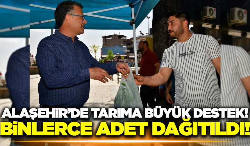 Alaşehir Belediyesi’nden ilçe halkına fidan desteği