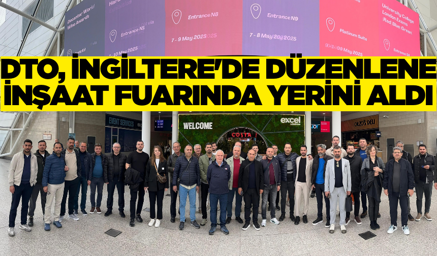 Denizli, İngiltere’deki İnşaat Fuarında Dünya ile Buluştu