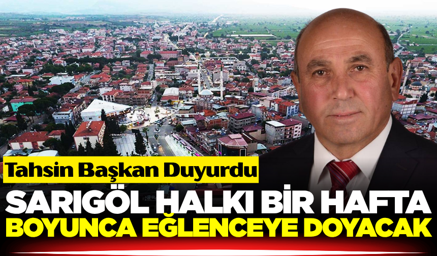 Sarıgöl halkı Bahar Şenlikleri Fuarı'nı bekliyor