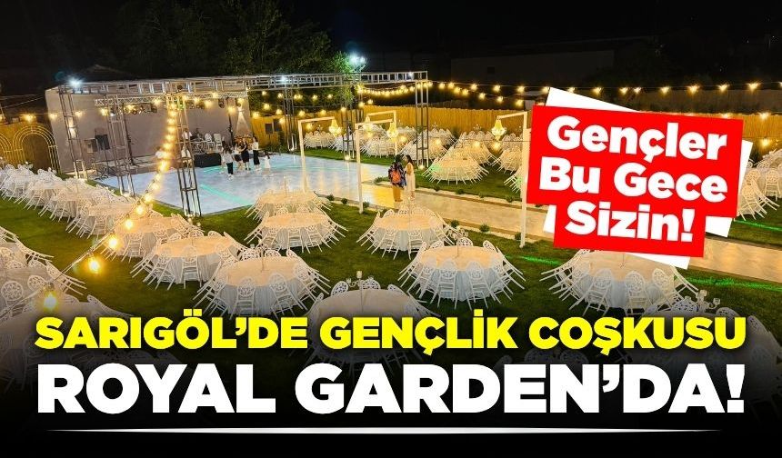 Sarıgöllü Gençler, Royal Garden'da Gençlik Festivalinde Buluşacak