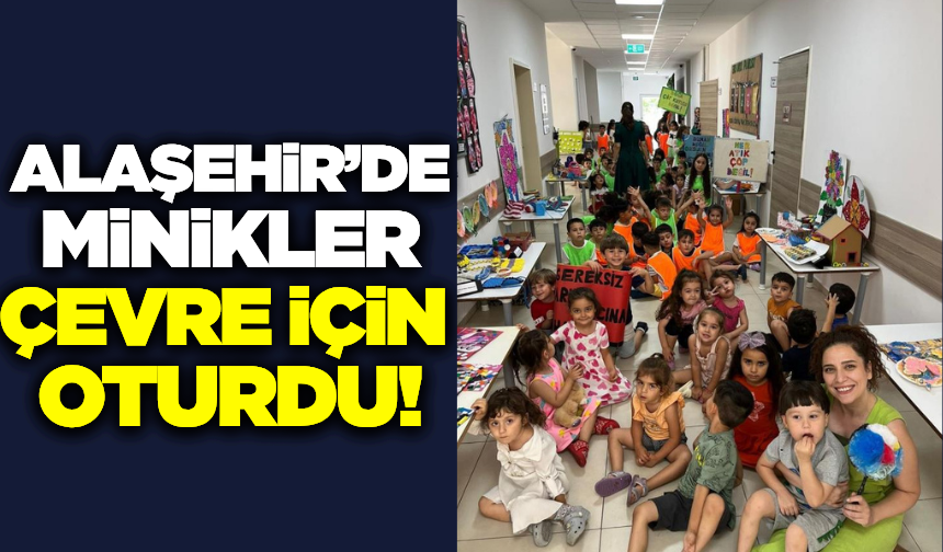 Alaşehir'de çevre bilinci için farkındalık etkinliği!