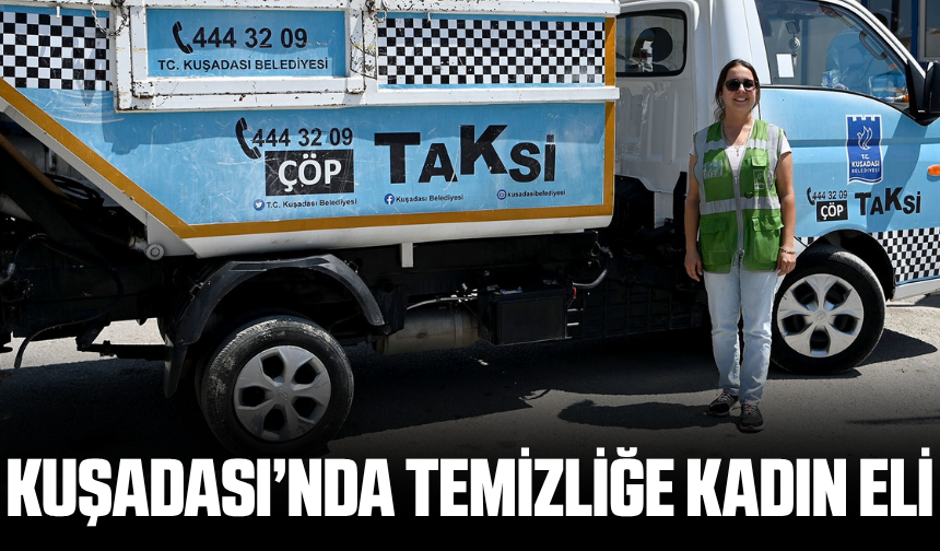 Alo Çöp Taksi’nin direksiyonunda bir kadın
