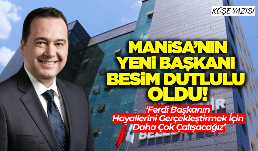 Yeni Başkan Besim Dutlulu oldu!