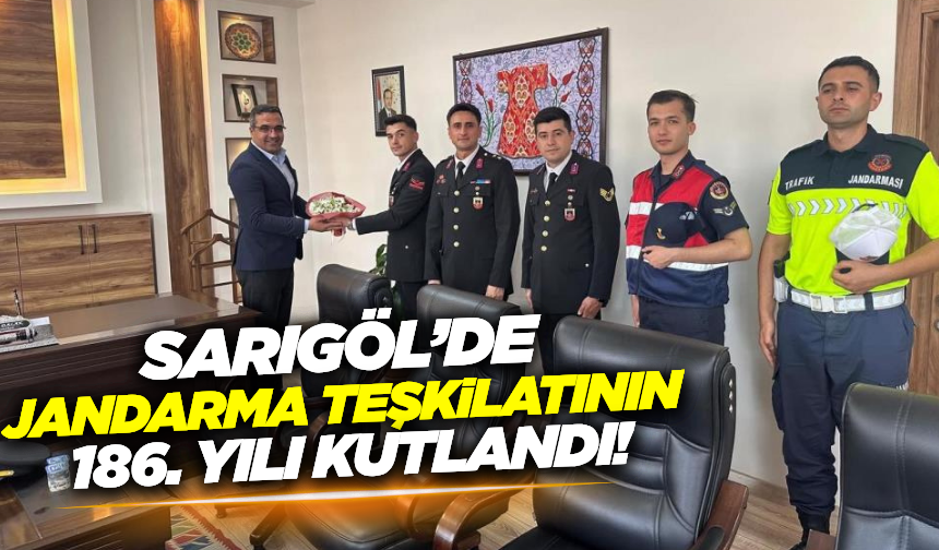 Sarıgöl Kaymakamı Halil Dalak, Jandarma Teşkilatının 186. Yılını Kutladı
