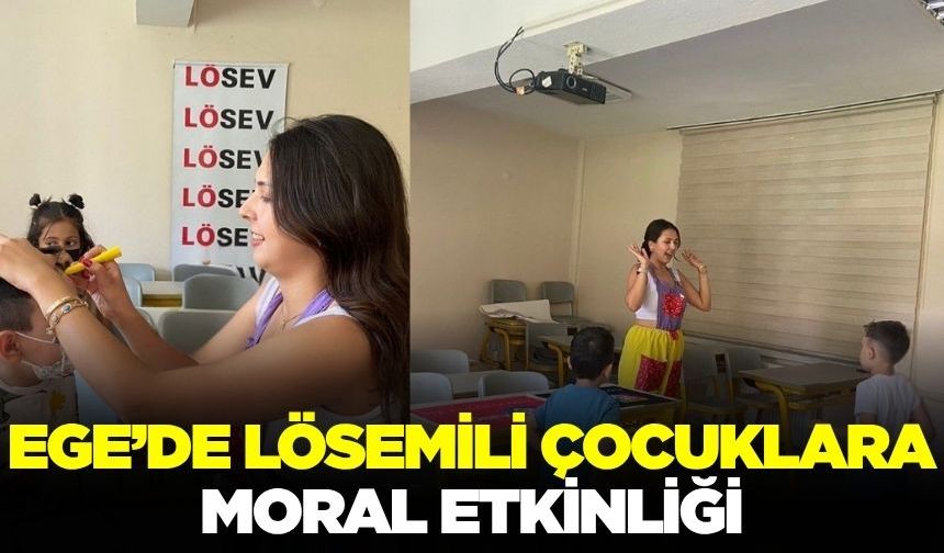 Ege'de lösemili minikler unutulmadı