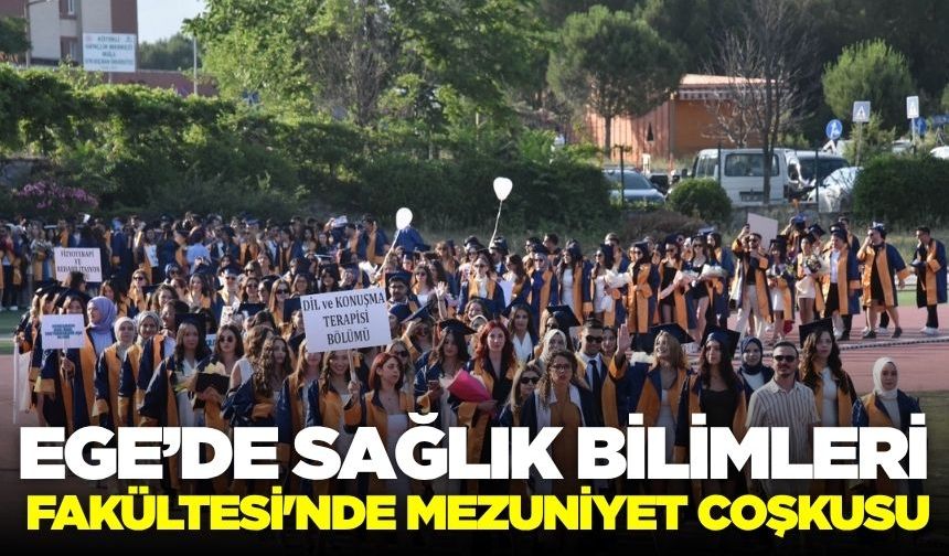 Ege'de coşkulu mezuniyet töreni