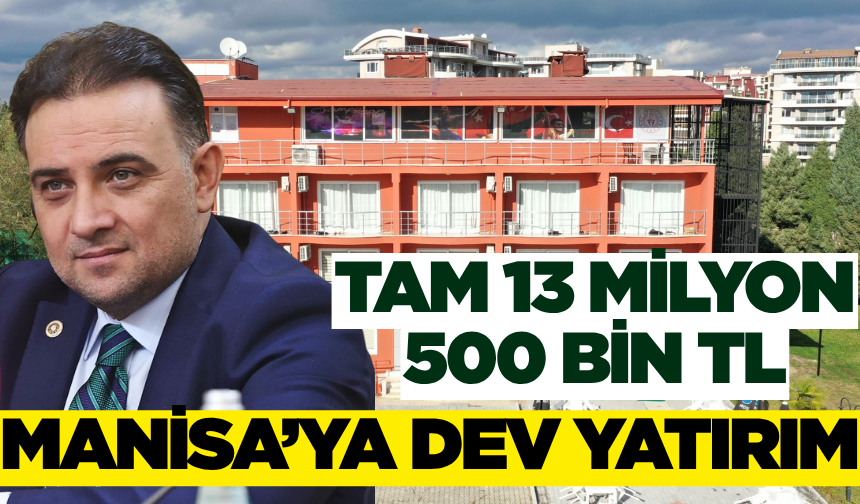 Manisa'da dev spor yatırımı