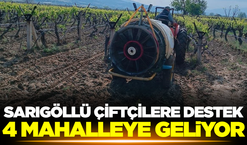 Sarıgöllü çiftçilere önemli destek