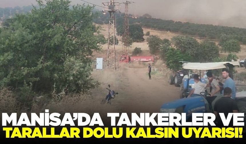 Manisa'da üreticilere kritik uyarı!