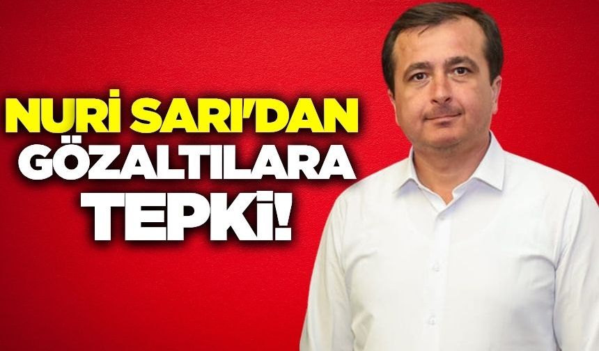 CHP İlçe Başkanı Sarı'dan sert tepki!