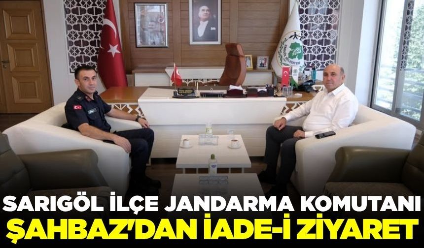 Sarıgöl İlçe Jandarma komutanı Şahbaz'dan iadei ziyaret