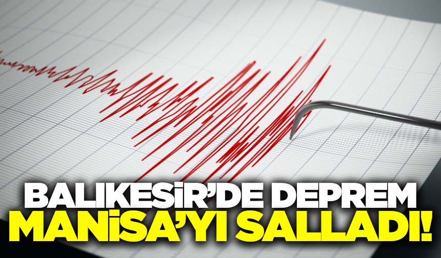 Balıkesir'de 4,2 büyüklüğünde deprem