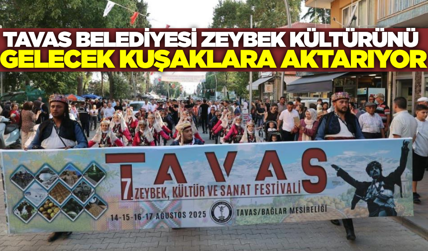 Geleneksel Tavas Zeybek, Kültür ve Sanat Festivali coşkuyla başladı