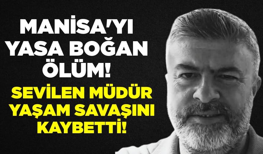 Sarıgöl 4 Eylül İlkokulu Müdürü Selçuk Erol Hayatını Kaybetti