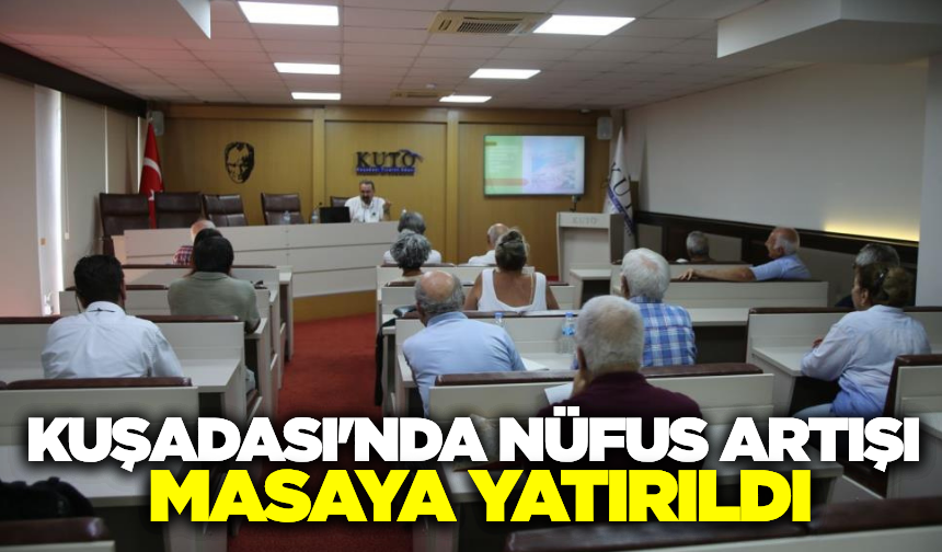 Kuşadası'nda hızlı nüfus artışı mercek altında