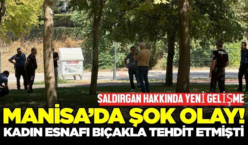 Manisa'da şok olay: Kadın esnafa bıçaklı saldırı