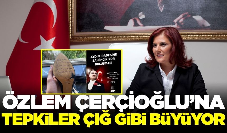 Özlem Çerçioğlu'na Aydın'dan tepkiler geliyor