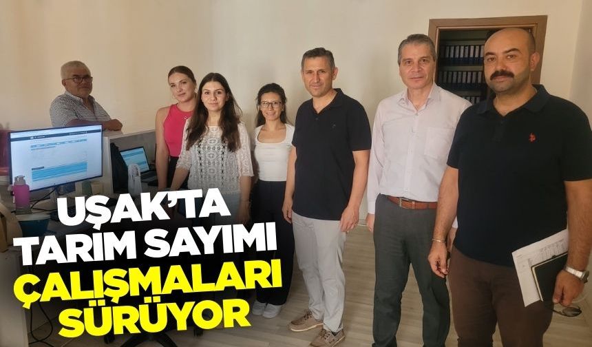 Ege'de Tarım sayım çalışmaları devam ediyor!