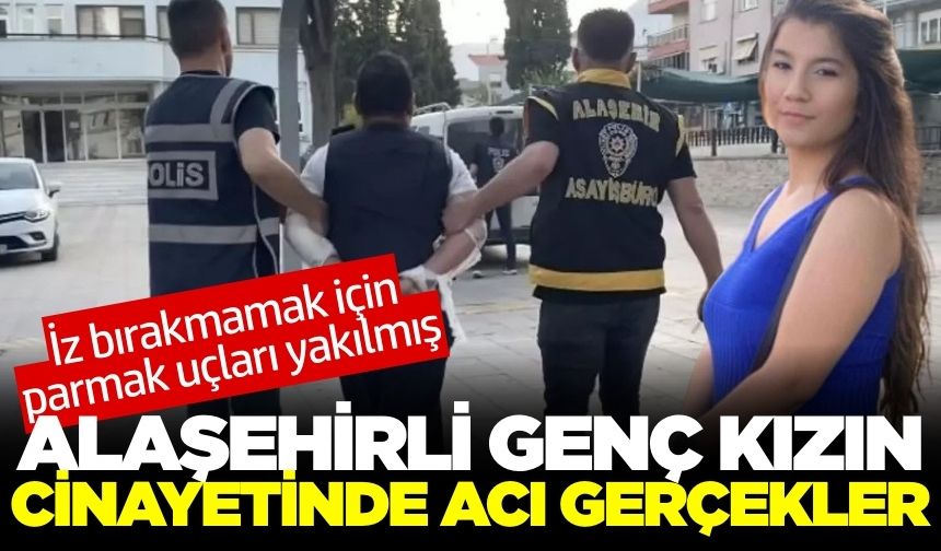 Alaşehir'de Pelin Karaca cinayetinde şok detaylar ortaya çıktı
