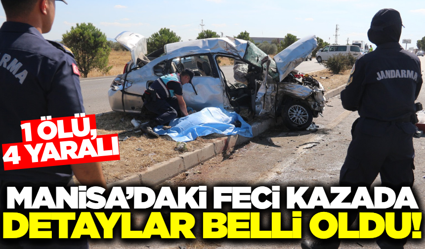 Manisa'da zincirleme trafik kazasında 1 kişi öldü, 4 kişi yaralandı