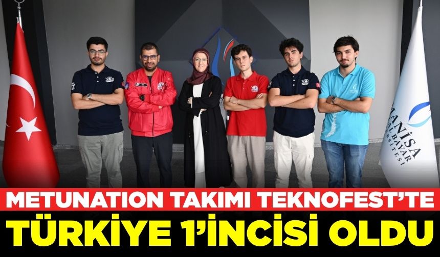 MCBÜ öncülüğünde kurulan METUNATION takımı TEKNOFEST’te Türkiye birincisi oldu