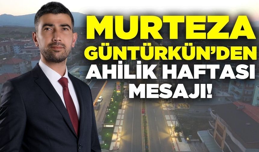Murteza Güntürkün: "Ne bir dükkan tek başına, ne de bir esnaf yalnız başına mücadele etmeli"