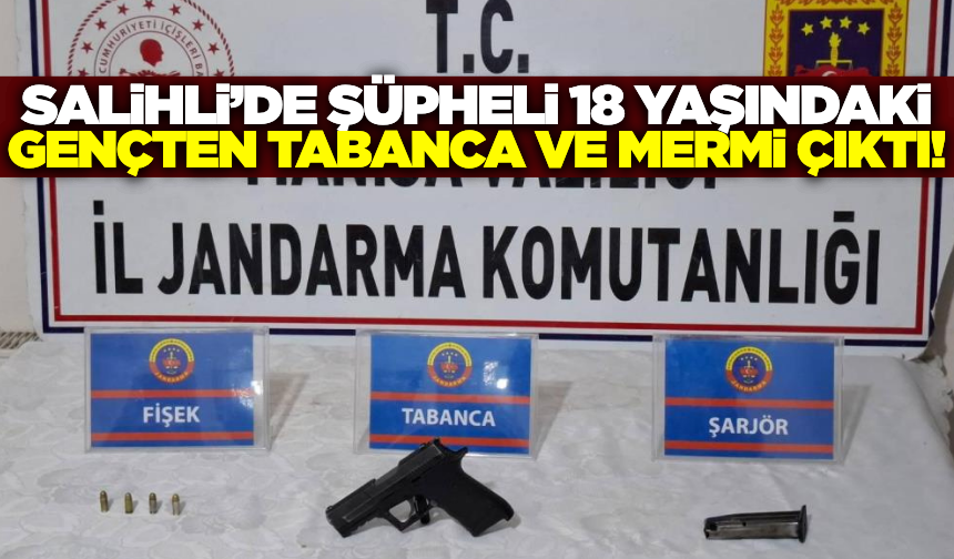 Salihli'de jandarma ruhsatsız tabanca ve çok sayıda mermi ele geçirildi