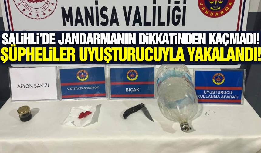 Salihli jandarması uyuşturucuya geçit vermedi!