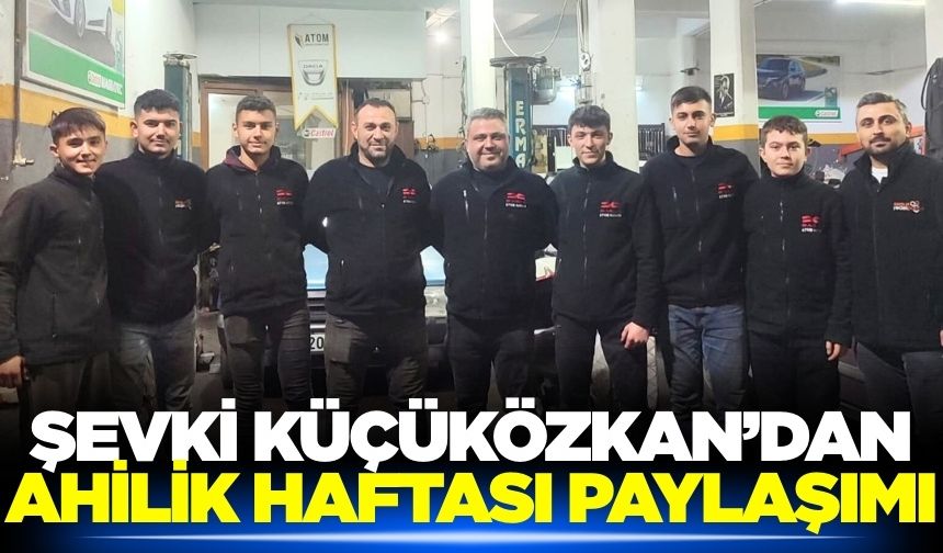 Şevki Küçüközkan: 'Dürüstlükten ve birlikten ödün vermemeliyiz'