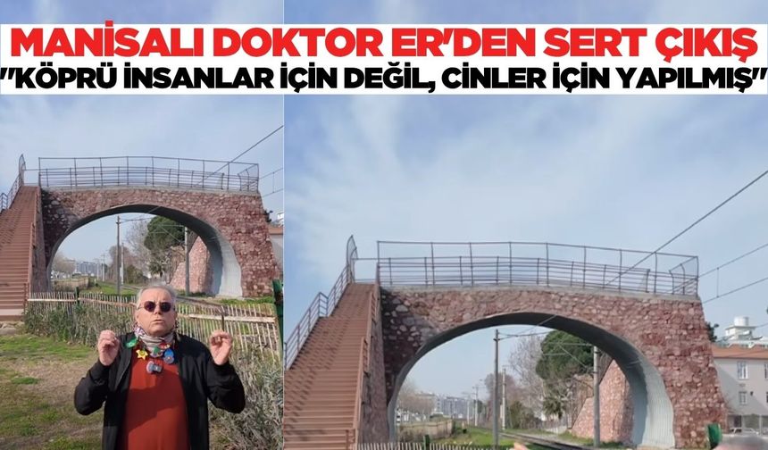 Fahrettin Er, Manisa'daki köprüye sert eleştiride bulundu!