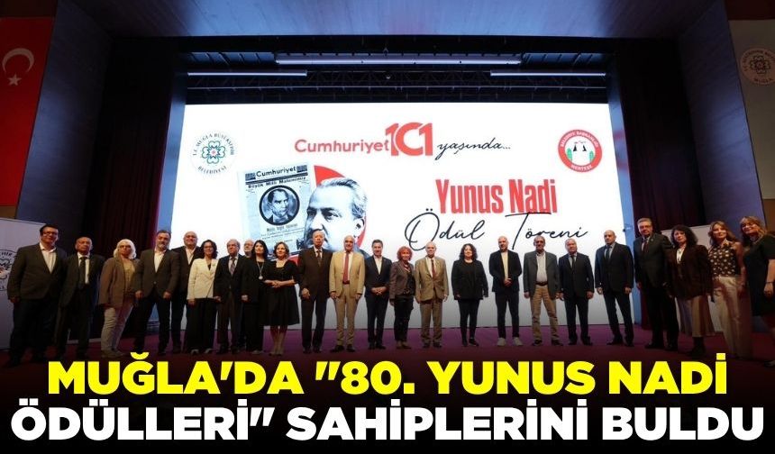 Muğla'da tarihi tören: 80. Yunus Nadi Ödülü'nü aldı