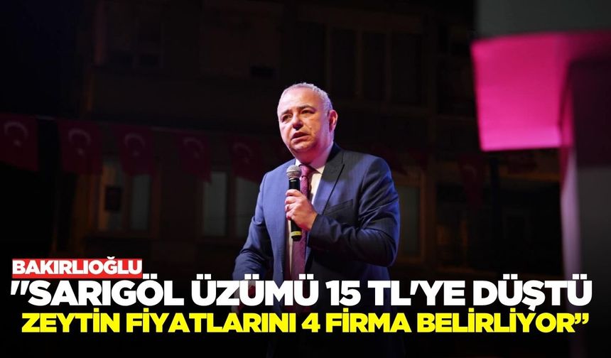 Bakırlıoğlu, "Sarıgöl üzümü alkole gidiyor"