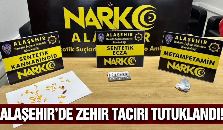 Alaşehir'de zehir tacirine darbe!