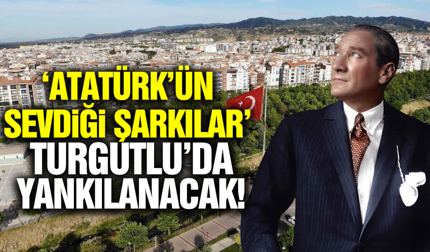 'Atatürk'ün sevdiği şarkılar' sanatseverlerle buluşuyor