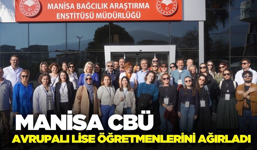 Manisa Celal Bayar Üniversitesi, Avrupalı öğretmenleri ağırladı