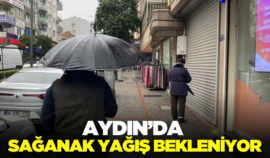 Aydın'da hava nasıl olacak?